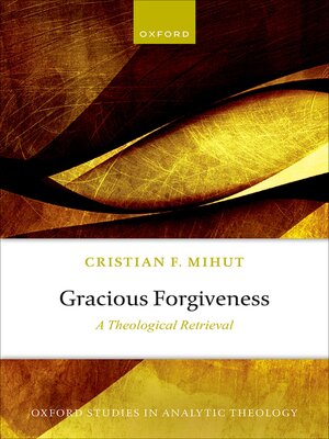 cover image of Gracious Forgiveness